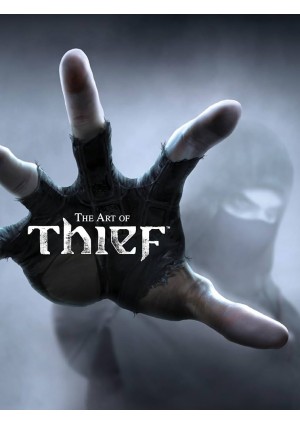 Artbook The Art Of Thief Hardcover Par Titan Books